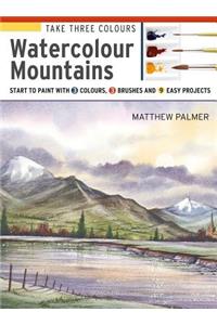 Take Three Colours: Watercolour Mountains