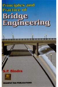 Principles And Practice Of Bridge Engineering