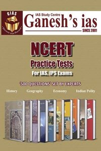 NCERT Practice Tests - For IAS, IPS Exams