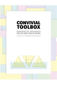 Convivial Toolbox: Generative Research for the Front End of Design