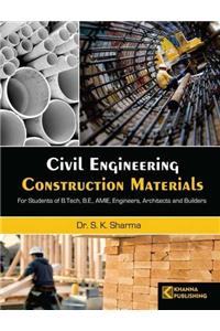 Civil Engineering Construction Materials