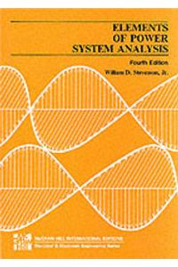 Elements of Power System Analysis (Int'l Ed)