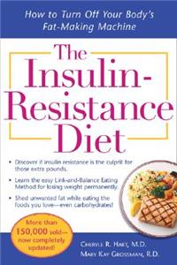 The Insulin-Resistance Diet--Revised and Updated