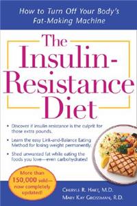 Insulin-Resistance Diet--Revised and Updated