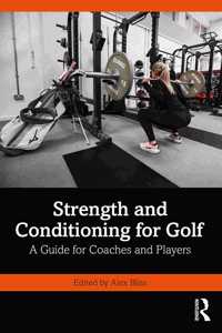 Strength and Conditioning for Golf