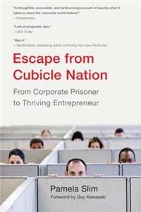 Escape From Cubicle Nation