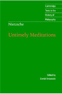 Nietzsche: Untimely Meditations