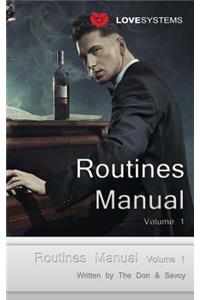 Routines Manual Volume 1