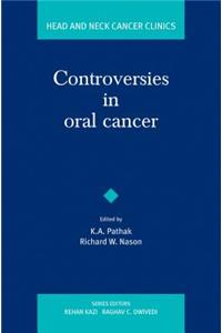 Controversies in Oral Cancer: Head and Neck Cancer Clinics