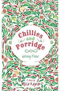 Chillies and Porridge: Writing Food