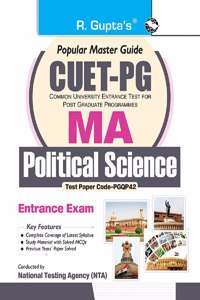 CUCET: MA-Political Science/Public Administration/Politics & International Relations (Test Paper Code PGQP42) Entrance Exam Guide