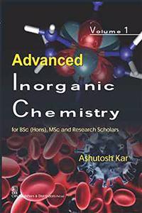 Advanced Inorganic Chemistry for BSC (Hons), Msc and Research Scholars