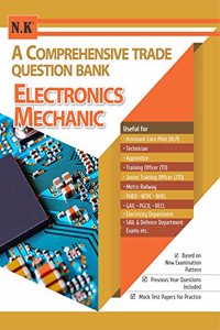 A Comprehensive Trade Question Bank (Electronics Mechanic)