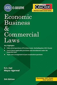 Taxmann's CRACKER for Economic Business & Commercial Laws - The Most Updated & Amended Book on Topic-wise Past Exam Questions with Chapter-wise Marks Distribution CS Executive | New Syllabus