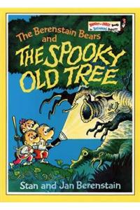 The Berenstain Bears and the Spooky Old Tree