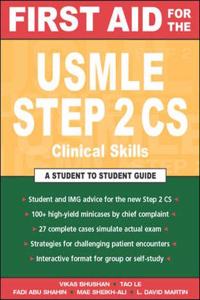First Aid for the USMLE Step 2 CS (Clinical Skills Exam)