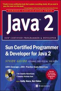 Sun Certified Programmer & Developer for Java 2 Study Guide (Exam 310-035 & 310-027)