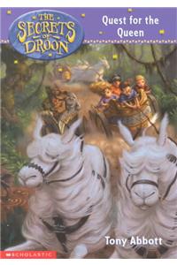 The Secrets of Droon #10: Quest for the Queen: Quest for the Queen