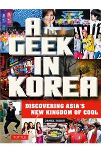 Geek in Korea