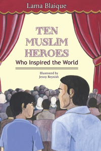 Ten Muslim Heroes