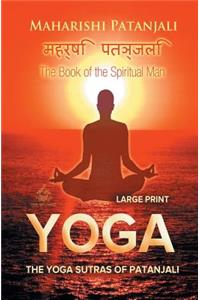 The Yoga Sutras of Patanjali (Large Print)