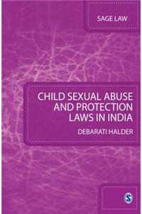 Child Sexual Abuse and Protection Laws in India