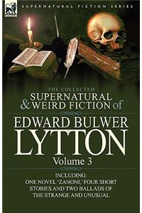Collected Supernatural and Weird Fiction of Edward Bulwer Lytton-Volume 3