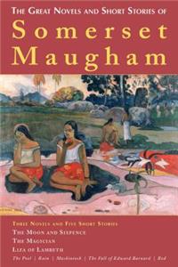 Great Novels and Short Stories of Somerset Maugham