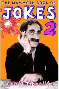 The Mammoth Book of Jokes 2