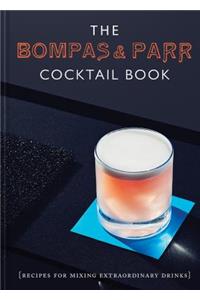Bompas & Parr Cocktail Book