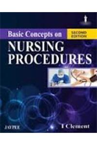 Basic Concepts of Nursing Procedures