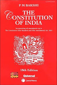 The Constitution of India - Incorporating all amendments upto The Constitution (One Hundred and Fifth Amendment) Act, 2021