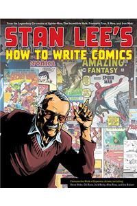 Stan Lee's How to Write Comics