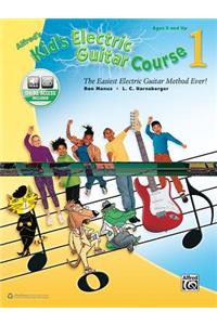 Alfred's Kid's Electric Guitar Course 1