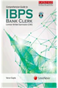 Comprehensive Guide To Ibps–Bank Clerk (With Dvd) Common Written Examination (Cwe)