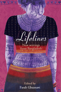Lifelines - New Writing from Bangladesh