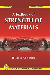 A Textbook of Strength of Materials