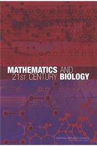 Mathematics and 21st Century Biology