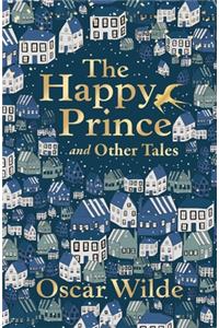 Happy Prince and Other Tales