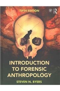 Introduction to Forensic Anthropology