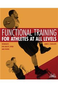 Functional Training for Athletes at All Levels