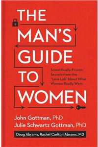 The Man's Guide to Women