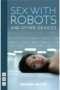 Sex with Robots and Other Devices