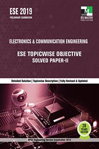 ESE 2019 : Electronics & Communication Engg Topicwise Objective Solved Paper - 2