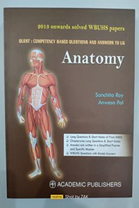 QUEST COMPETENCT BASED QUESTIONS AND ANSWERS TO UG ANATOMY