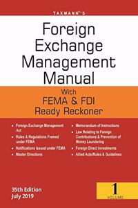 Foreign Exchange Management Manual with FEMA & FDI Ready Reckoner(Set of 2 Volumes)(35th Edition July 2019) Taxmann