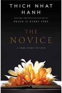 The Novice: A Story of True Love