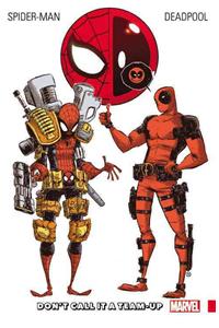 Spider-Man/Deadpool Vol. 0: Don't Call It a Team-Up