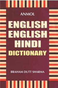 Anmol English-English-Hindi Dictionary