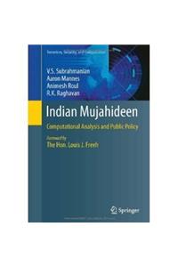 Indian mujahideen : computational analysis and public policy